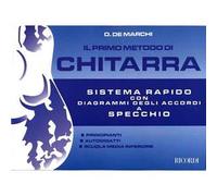 Il Primo Metodo Di Chitarra - D. de Marchi - METODO CHITARRA FACILE
