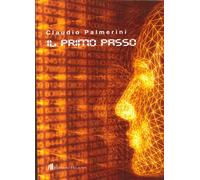 Il Primo Passo - [Edizioni Helicon]