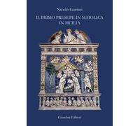 Il primo presepe in maiolica in Sicilia