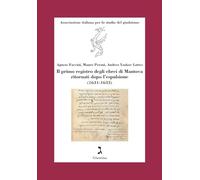 Il primo registro degli ebrei di Mantova ritornati dopo l'espulsione (1631...
