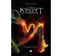 Il primo Sabbat-La luce dietro lo specchio-Convergenza astrale