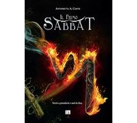 Il primo Sabbat-La luce dietro lo specchio-Convergenza astrale