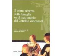 Il primo schema sulla famiglia e sul matrimonio del Concilio Vaticano II
