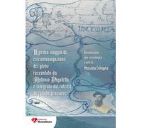 Il primo viaggio di circumnavigazione al globo raccontato da Anto