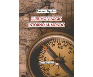 Il primo viaggio intorno al mondo