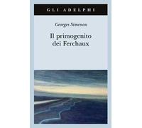 Il primogenito dei Ferchaux