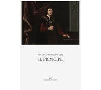 Il principe: Con introduzione e note