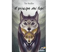 Il principe dei lupi