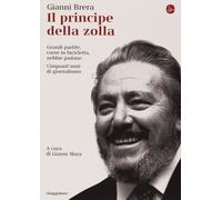 Il principe della zolla [Paperback] [Mar 19, 2015] Brera, Gianni and Mura, G.