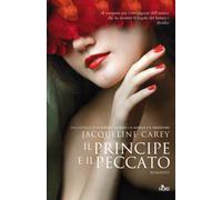 Il principe e il peccato - Carey Jacqueline