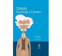 Il principe e il povero. Ediz. integrale