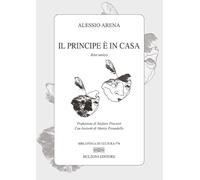 Il principe è in casa. Atto unico