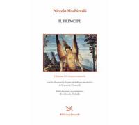 Il principe. Edizione del cinquecentennale