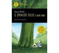 Il principe felice e altre storie