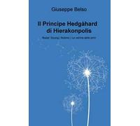 Il Principe Hedgahard di Hierakonpolis. Nubel Duung (Nubino) la vetrina delle armi