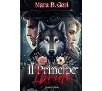 Il Principe Ibrido: Blood Love Saga