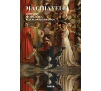 Il principe-La mandragola-Belfagor arcidiavolo