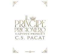 Il principe prigioniero. Vol. 1