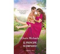 Il principe scomparso. Reali in esilio (Vol. 2)