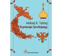Il principe Serebrjanyj