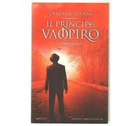 Il principe vampiro. L'oro nero