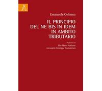 Il principio del ne bis in idem in ambito tributario