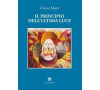 Il principio dell'ultima luce