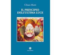 Il principio dell'ultima luce