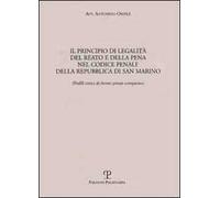 Il principio di legalità del reato e della pena nel codice penale della Repubblica di San Marino