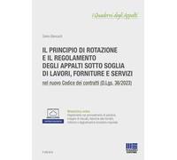 PRINCIPIO DI ROTAZIONE E IL REGOLAMENTO DEGLI APPALTI SOTTO SOGLIA DI LAVORI, FO