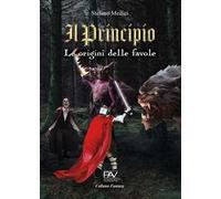 Il principio. Le origini delle favole