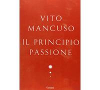 Il principio passione