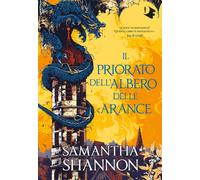 Il priorato dell'albero delle arance - Shannon Samantha