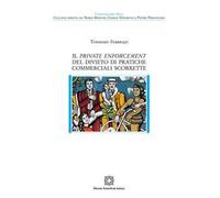 Il private enforcement del divieto di pratiche commerciali scorrette