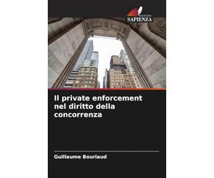 Il private enforcement nel diritto della concorrenza