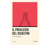 Il privilegio del disastro