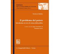 Il problema del potere. Introduzione al corso di scienza della politica