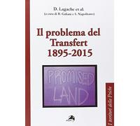 Il problema del transfert 1895-2015