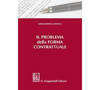 Il problema della forma contrattuale