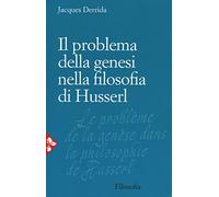 Il problema della genesi nella filosofia di Husserl