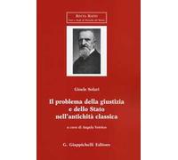 Il problema della giustizia e dello Stato nell'antichità classica