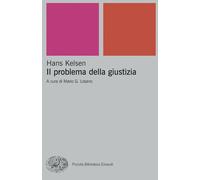 Libri Hans Kelsen - Il Problema Della Giustizia