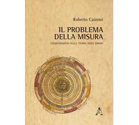 Il problema della misura. Considerazioni sulla teoria degli errori
