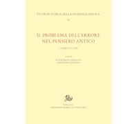 Il problema dell'errore nel pensiero antico. Cinque studi