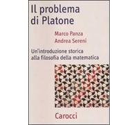 Il problema di Platone. Un'introduzione storica alla filosofia della matematica