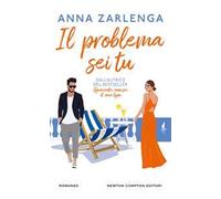 Il problema sei tu