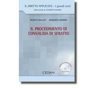 Il procedimento di convalida di sfratto. Con CD-ROM