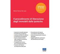 Il procedimento di liberazione degli immobili dalle ipoteche