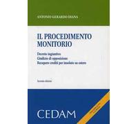 Il procedimento monitorio. Decreto ingiuntivo. giudizio di opposizione. Recupero crediti per insoluto su estero