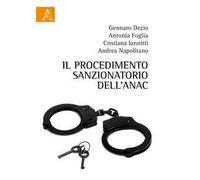 Il procedimento sanzionatorio dell'ANAC